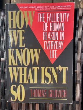“How We Know What Isn’t So” book, good condition